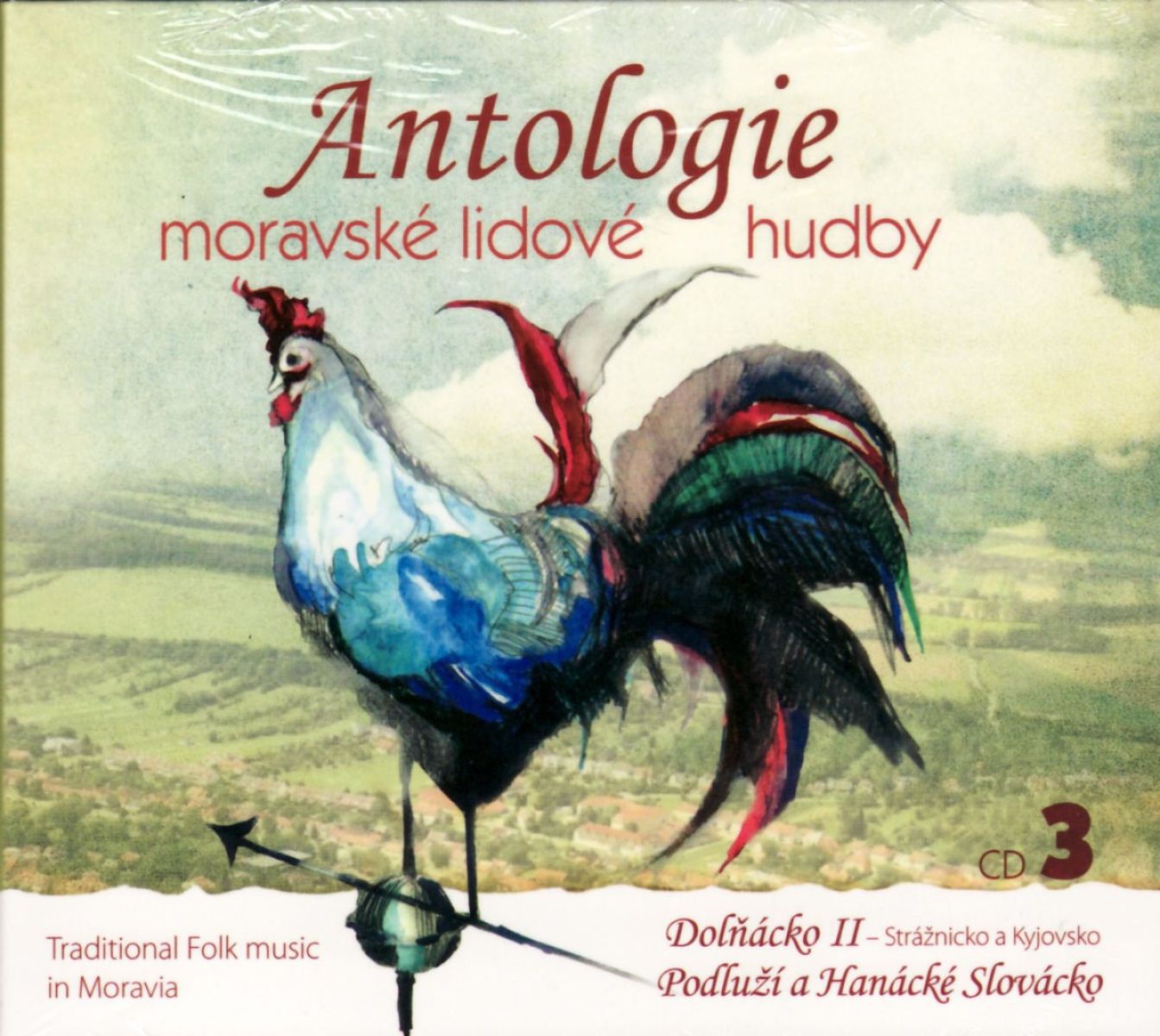 Various Artists - Antologie Moravské Lidové Hudby CD3: Dolnácko II