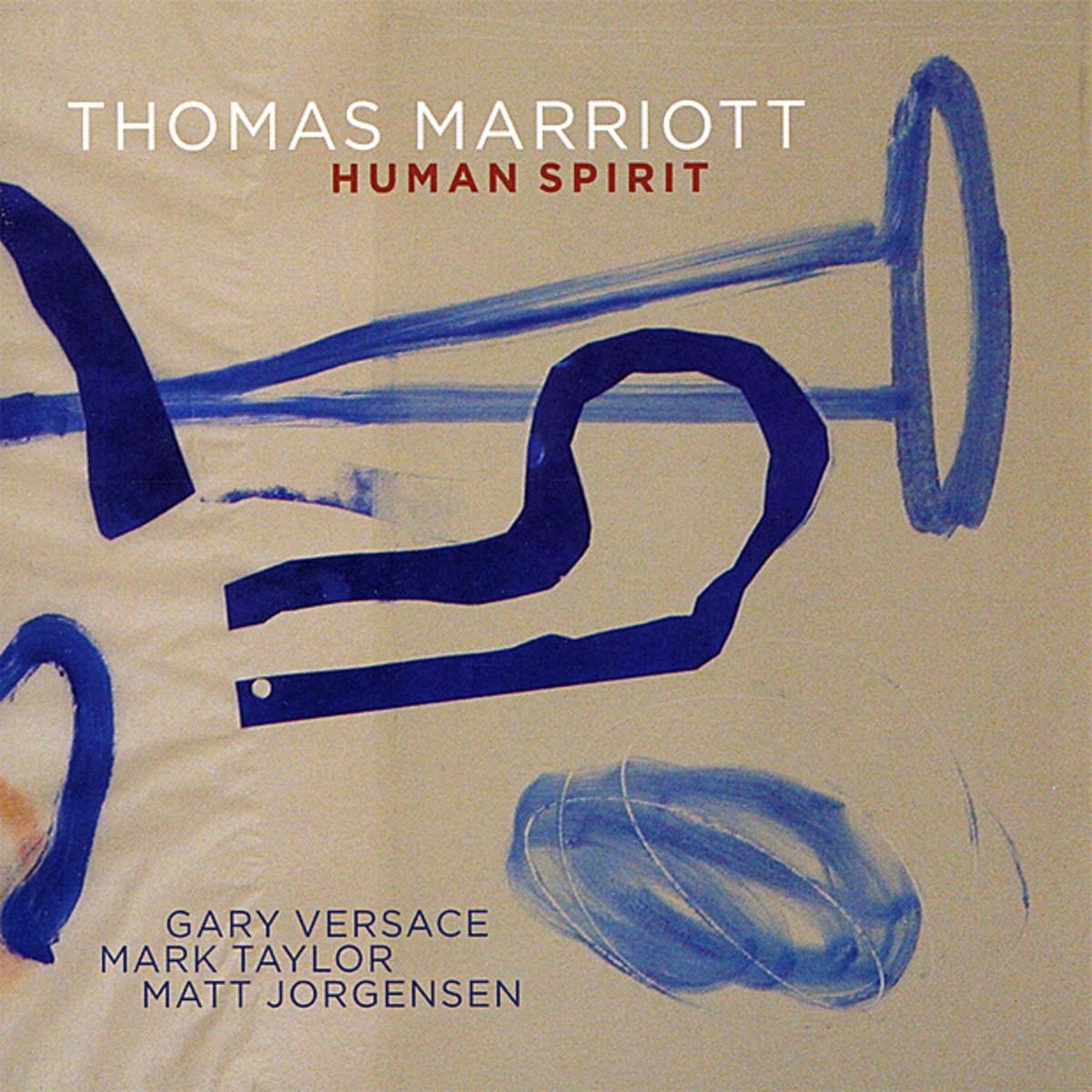 Thomas Marriott - Human Spirit