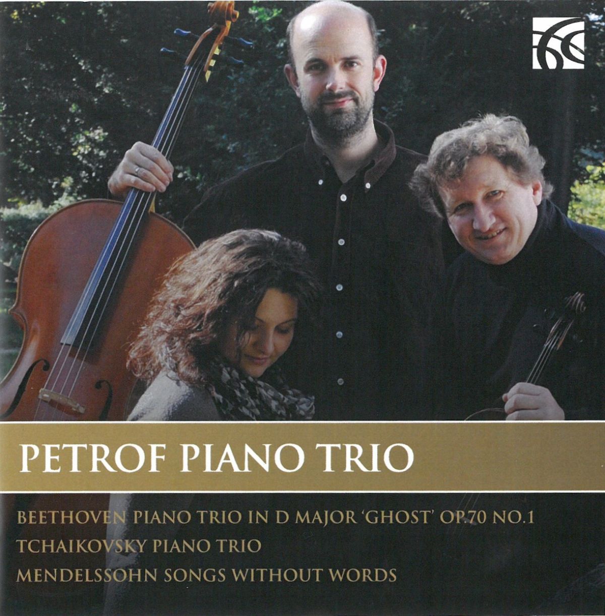 Afbeelding van Petrof Piano Trio - Beethoven: Piano Trio No. 5 In D Major, 'The Ghost', Op. 70 No. 1 | Tchaikovsky: Piano Trio | Mendelssohn : Songs Without Words