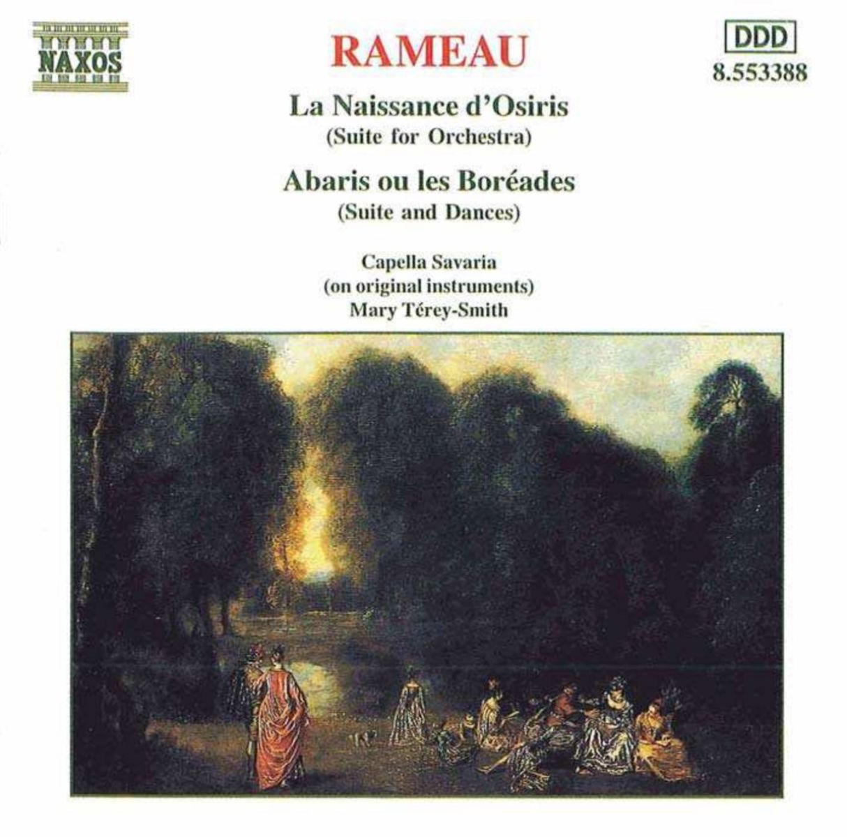 Capella Savaria, Mary Térey-Smith - Rameau: La Naissance D'Osiris | Abaris Ou Les Boréades