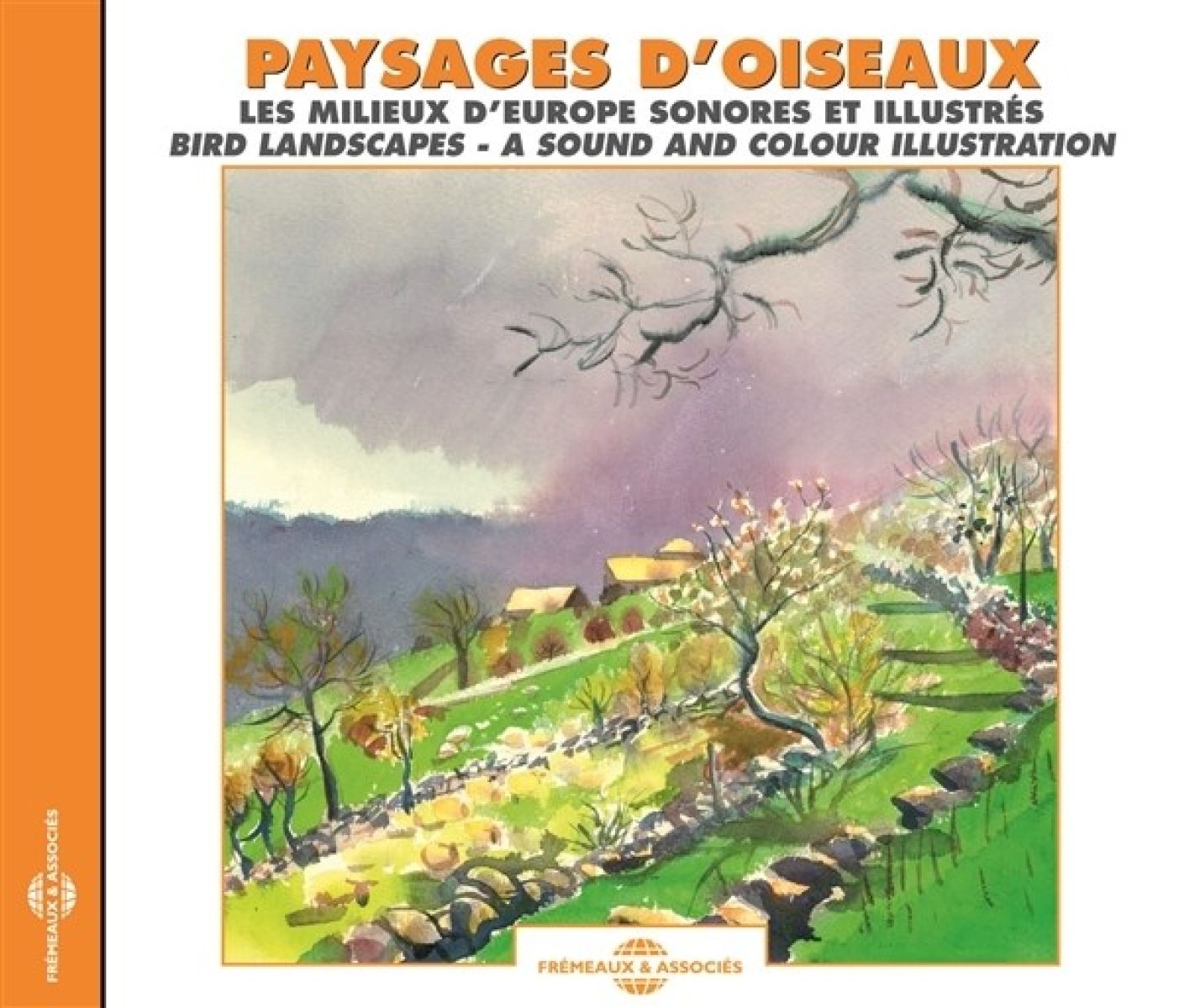 Francis Wargnier - Paysages D'Oiseaux (Les Milieux D'Europe Sonores Et Illustrés)