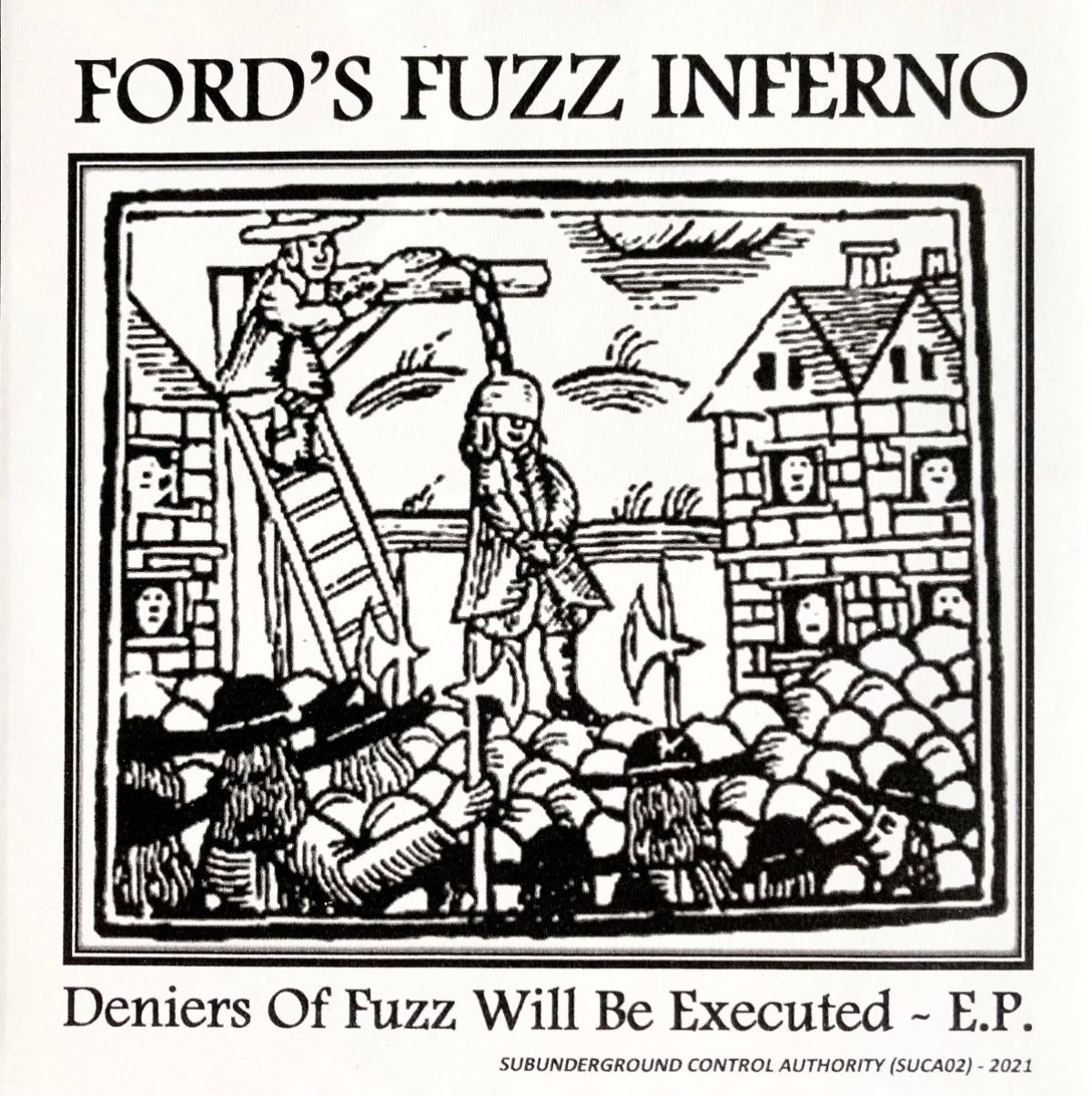 Afbeelding van Ford's Fuzz Inferno - Deniers Of Fuzz Will Be Executed E.P.