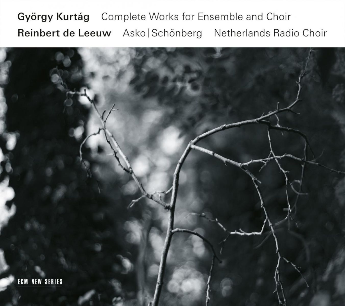 Afbeelding van Complete Works For Ensemble & Choir