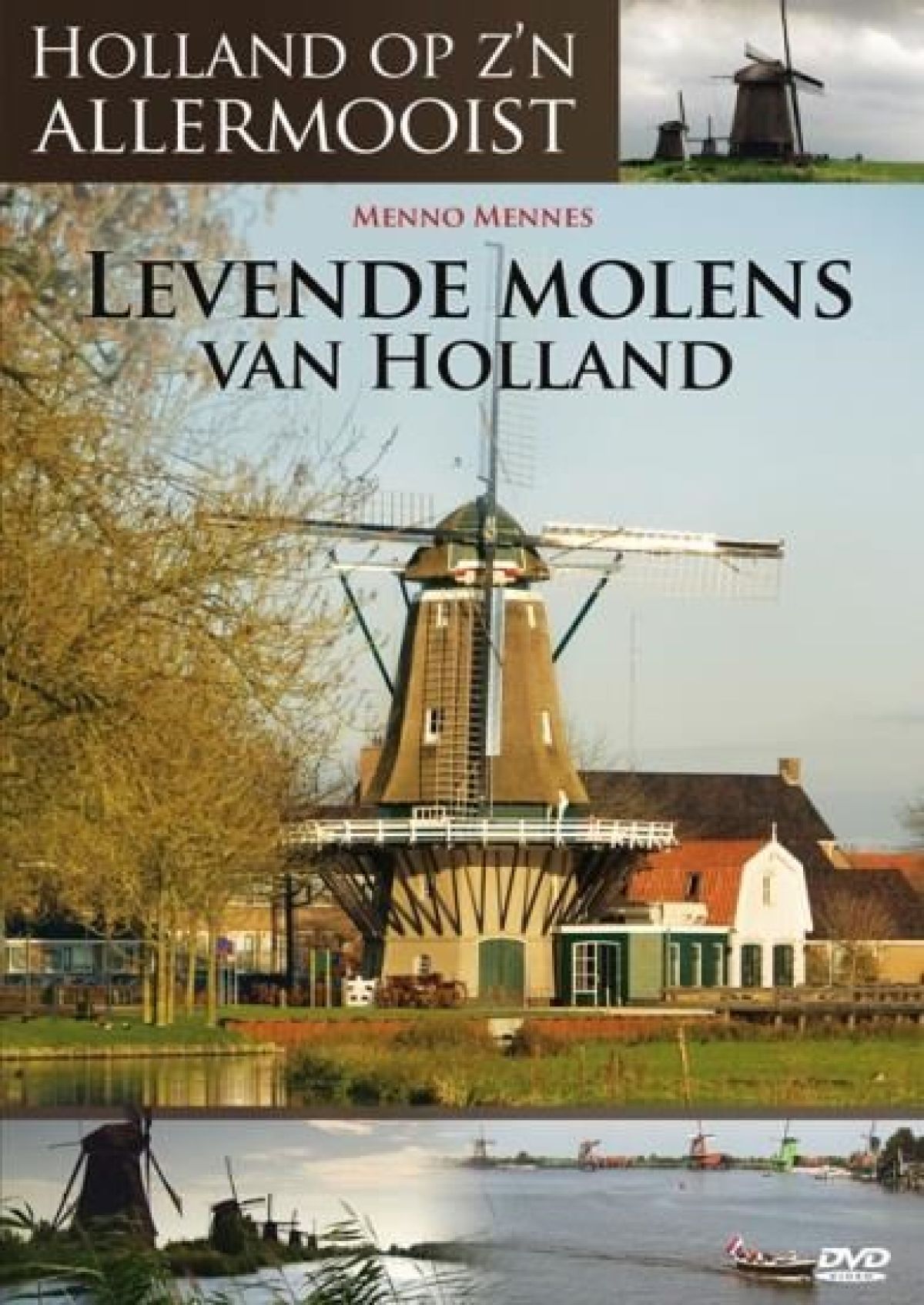 Afbeelding van Holland Op Zijn Allermooist - Levende Molens Van Holland