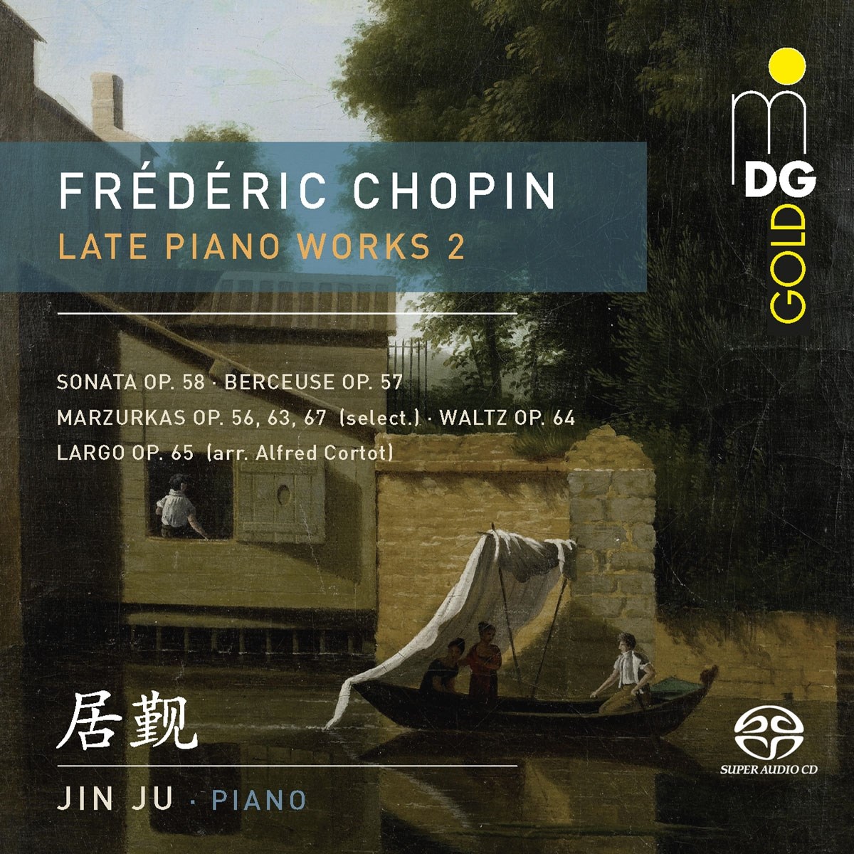 Afbeelding van Jin Ju - Chopin: Late Piano Works Vol.1