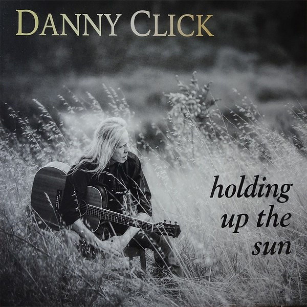 Afbeelding van Danny Click - Holding Up The Sun