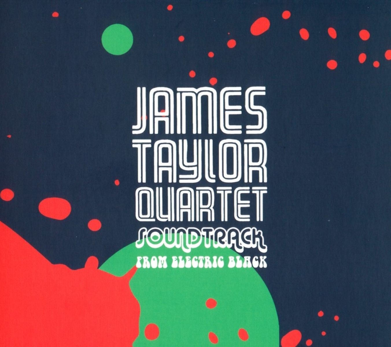 Afbeelding van James Taylor Quartet - Soundtrack From Electric Black