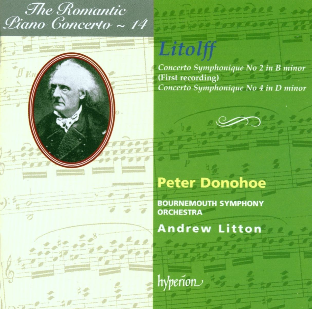 Peter Donohoe, Bournemouth Symphony Orchestra, Andrew Litton - Litolff: Romantic Piano Concerto Vol.14