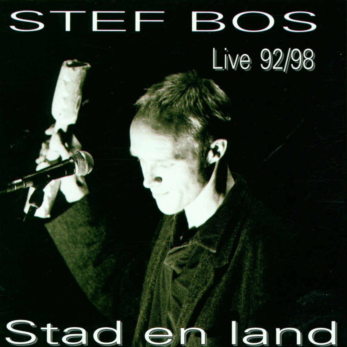 Stef Bos - Stad en Land - Live 92/98