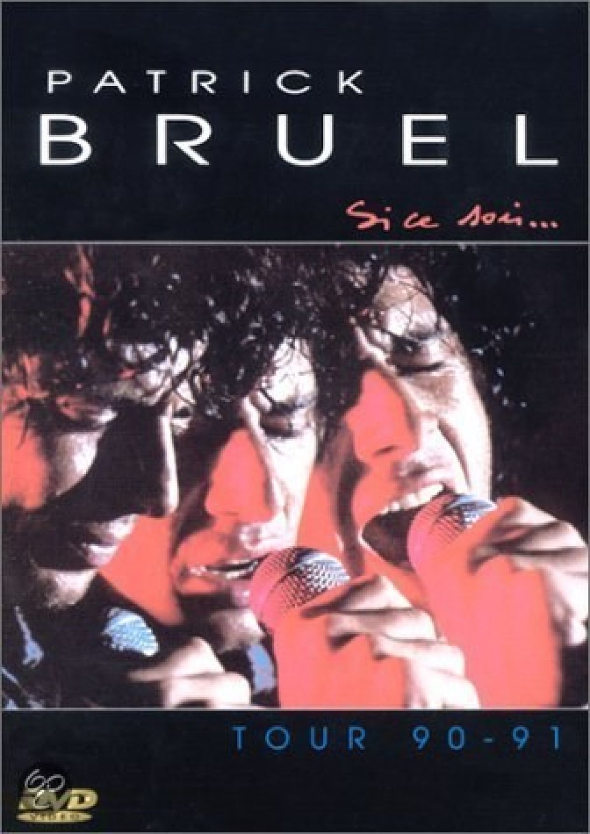 Afbeelding van Si Ce Soir... Tour 90-91