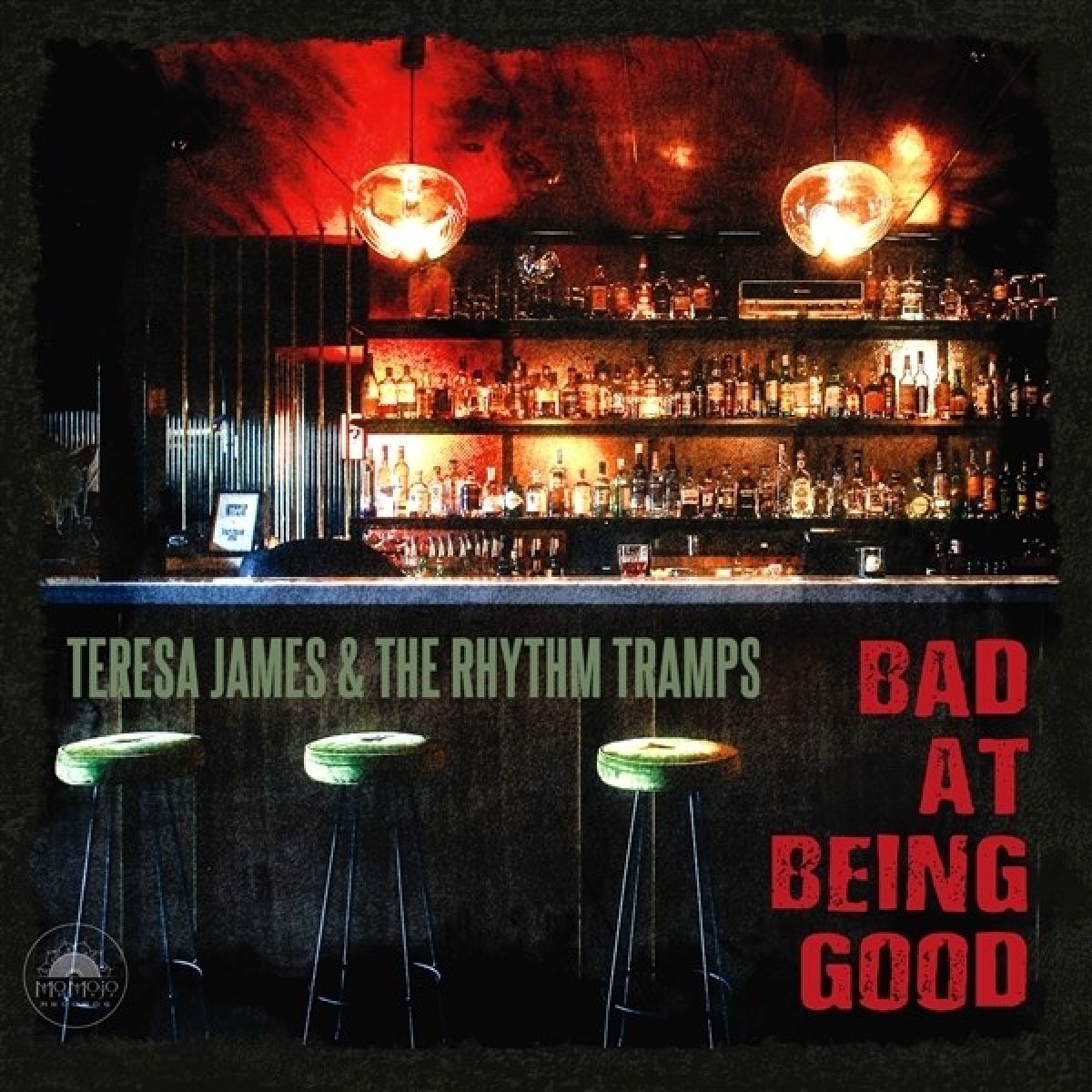 Afbeelding van Teresa James & The Rhythm Tramps - Bad At Being Good