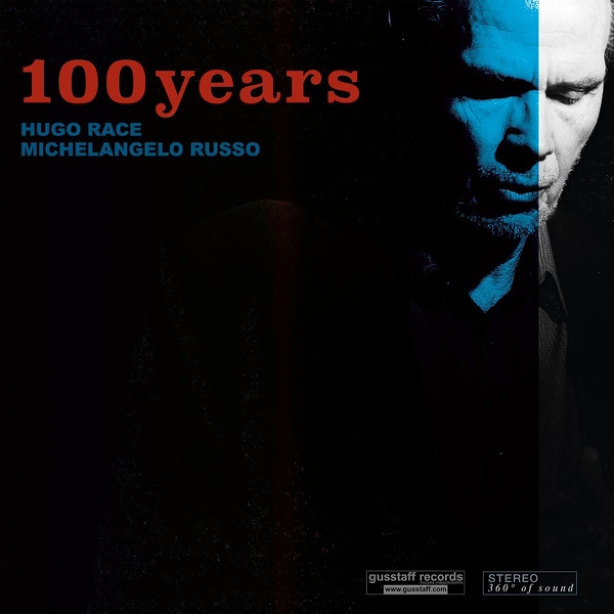 Afbeelding van Hugo Race & Michelangelo Russo - 100 Years
