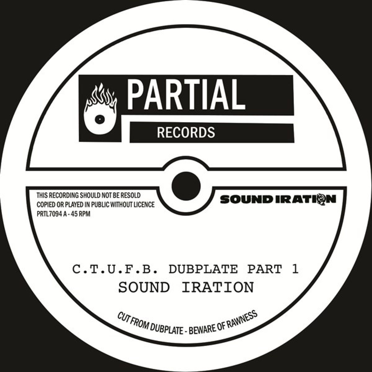 Afbeelding van Sound Iration - C.T.U.F.B. Dubplate