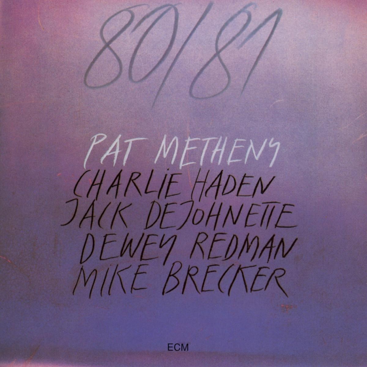 Afbeelding van Pat Metheny - 80/81