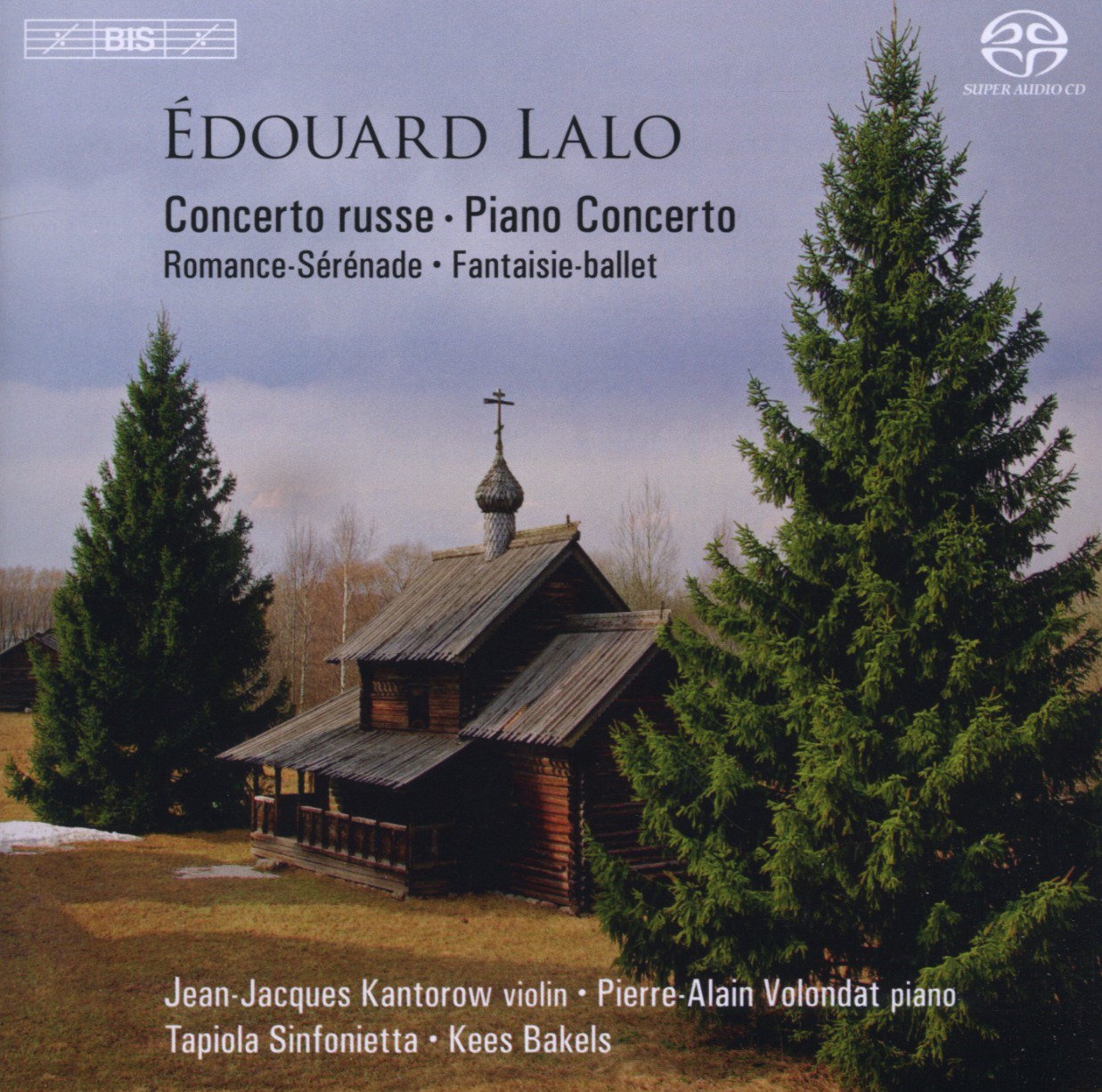 Jean-Jacques Kantorow, Pierre-Alain Volondat, Tapiola Sinfoniet,Kees Bakels - Lalo: Concerto Russe/Romance-Serenade/Fantaisie-ballet