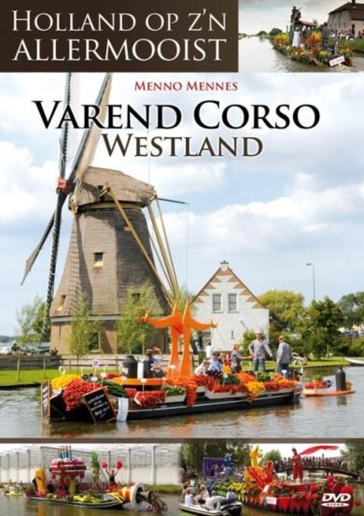Afbeelding van Holland Op Zijn Allermooist - Varend Corso Westland
