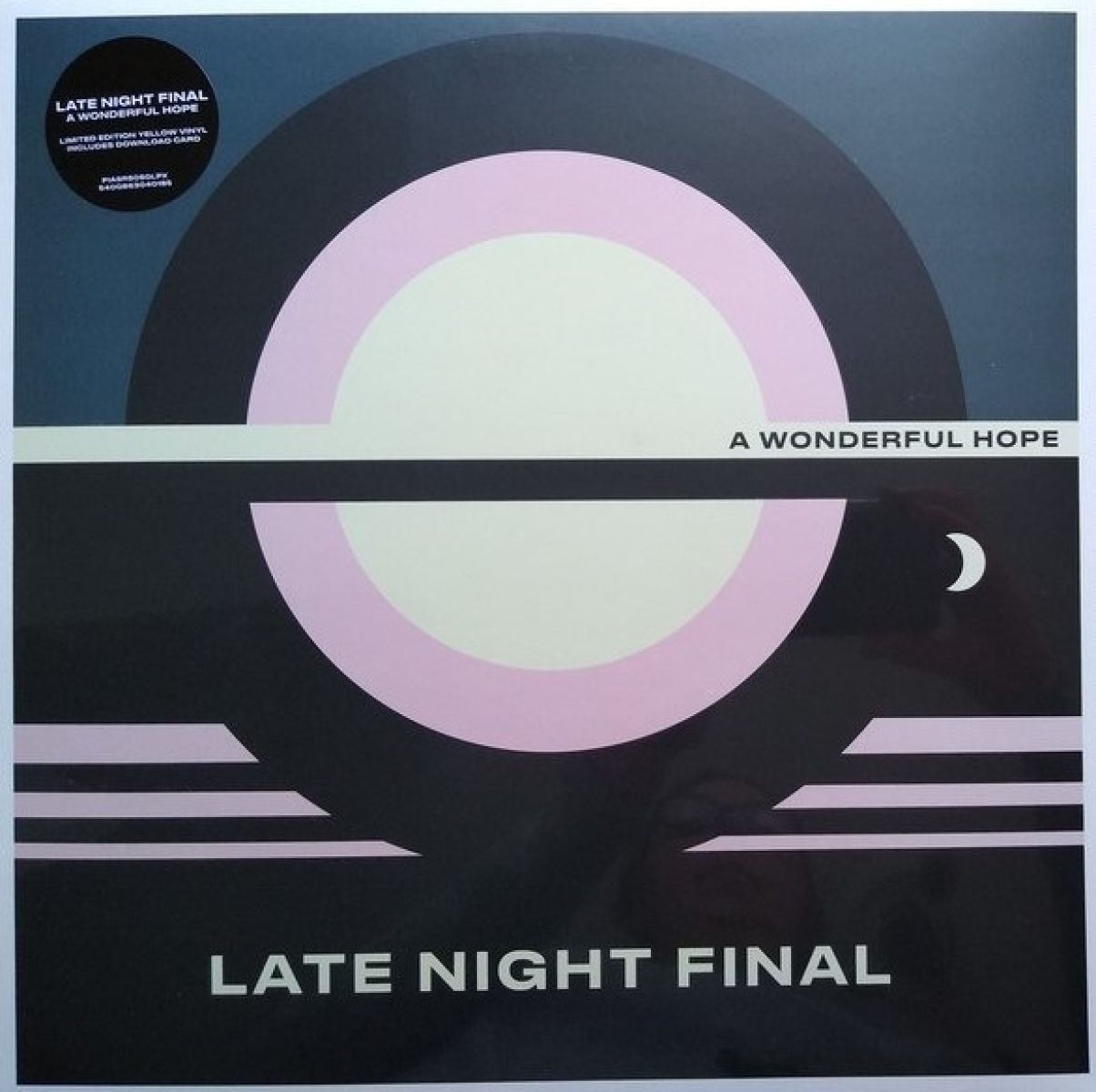 Late Night Final - A Wonderful Hope