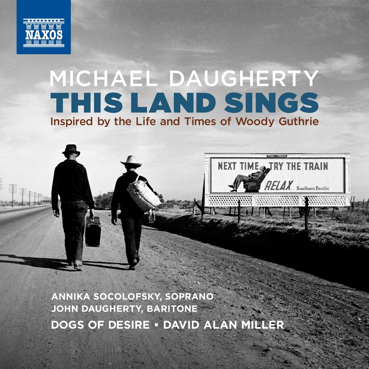 David Alan Miller, Annika Socolofsky, John Daugherty - This Land Sings: Inspired By The Life And Times Of Woody Guthrie