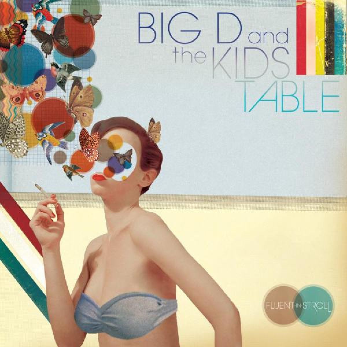 Big D And The Kids Table - Fluent-In-Stroll