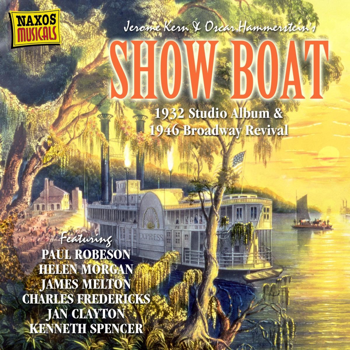Afbeelding van Paul Robeson, Helen Morgan, James Melton, Charles Fredericks - Show Boat (1932 Studio Album & 1946 Braodway Revival)