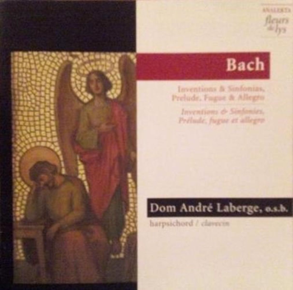 Afbeelding van Dom André Laberge - J.S. Bach: Inventions & Sinfonias, Prelude, Fugue & Allegro