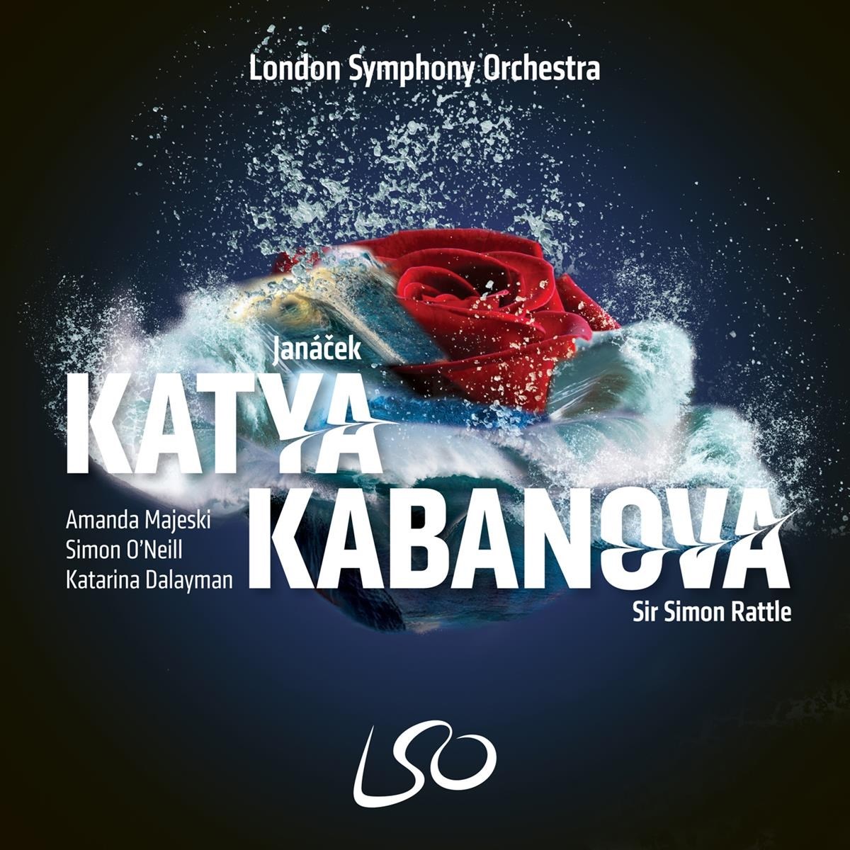 Afbeelding van London Symphony Orchestra, Sir Simon Rattle - Janacek: Katya Kabanova