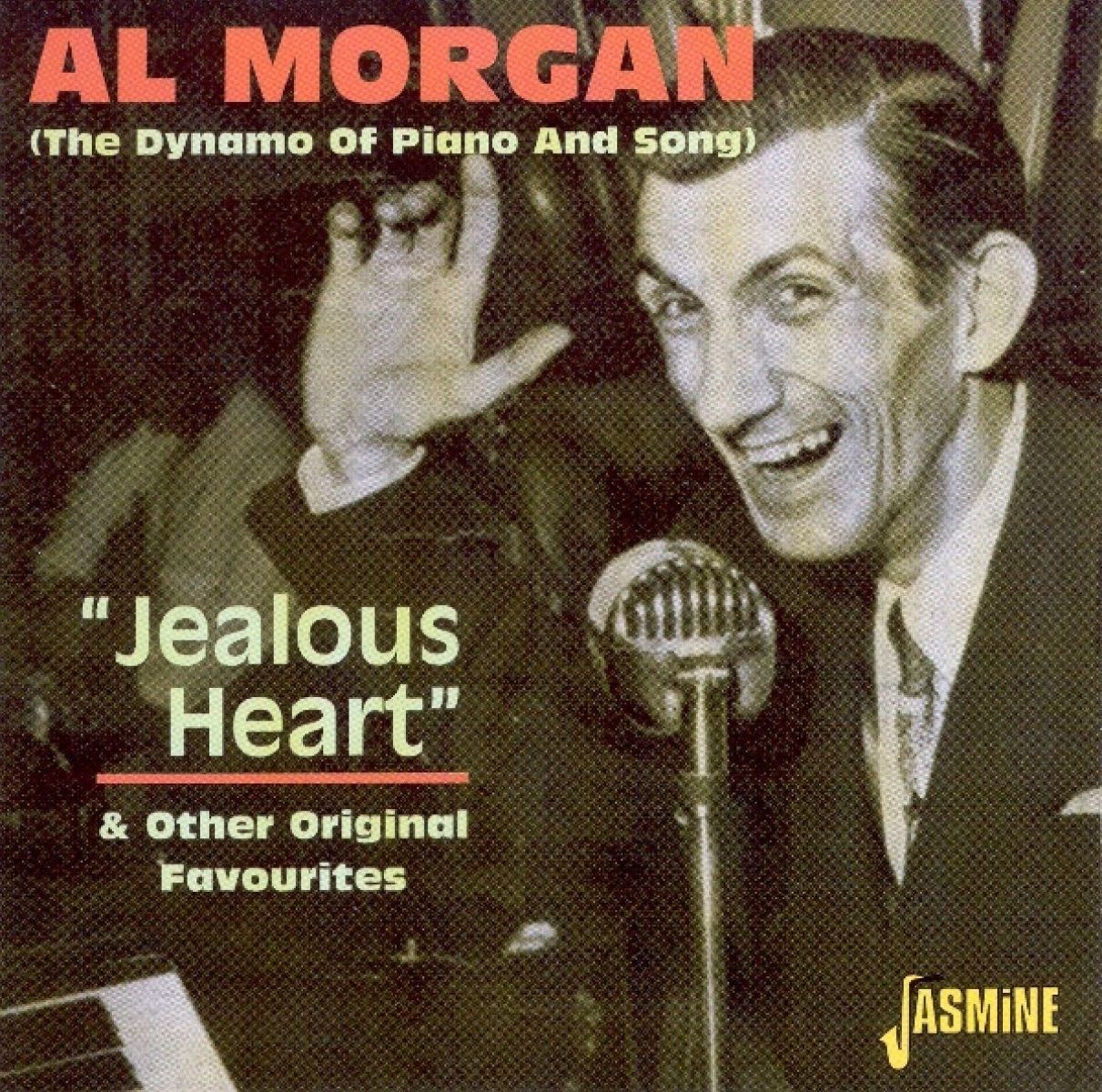 Al Morgan - "Jealous Heart" & Other Original Favourites