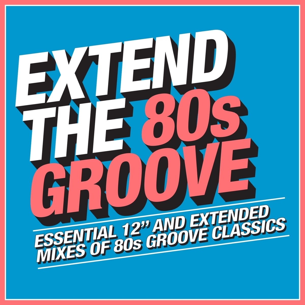 Afbeelding van Various Artists - Extend The 80s Groove (Essential 12" And Extended Mixes Of 80s Groove Classics)