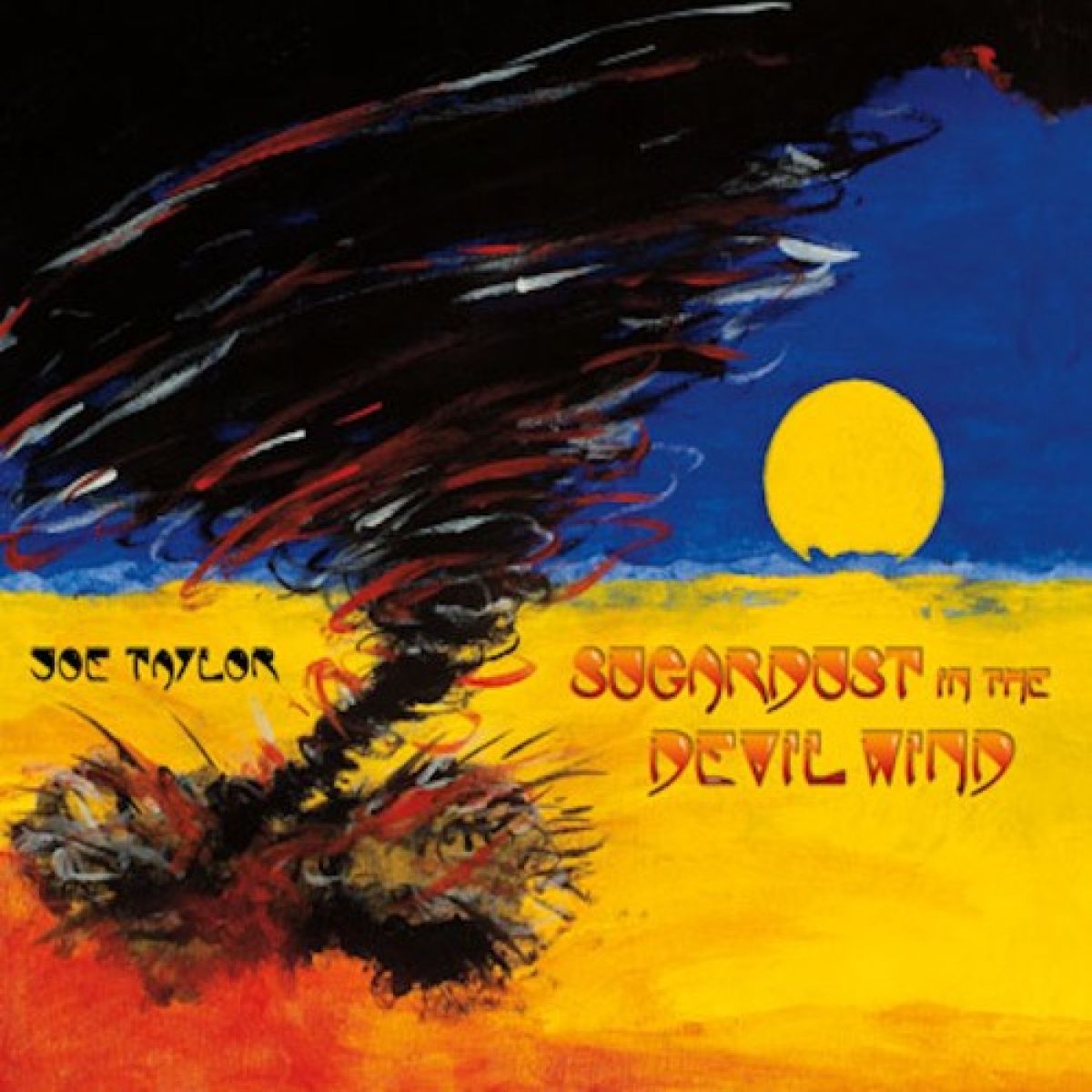 Afbeelding van Joe Taylor - Sugardust In The Devil Wind