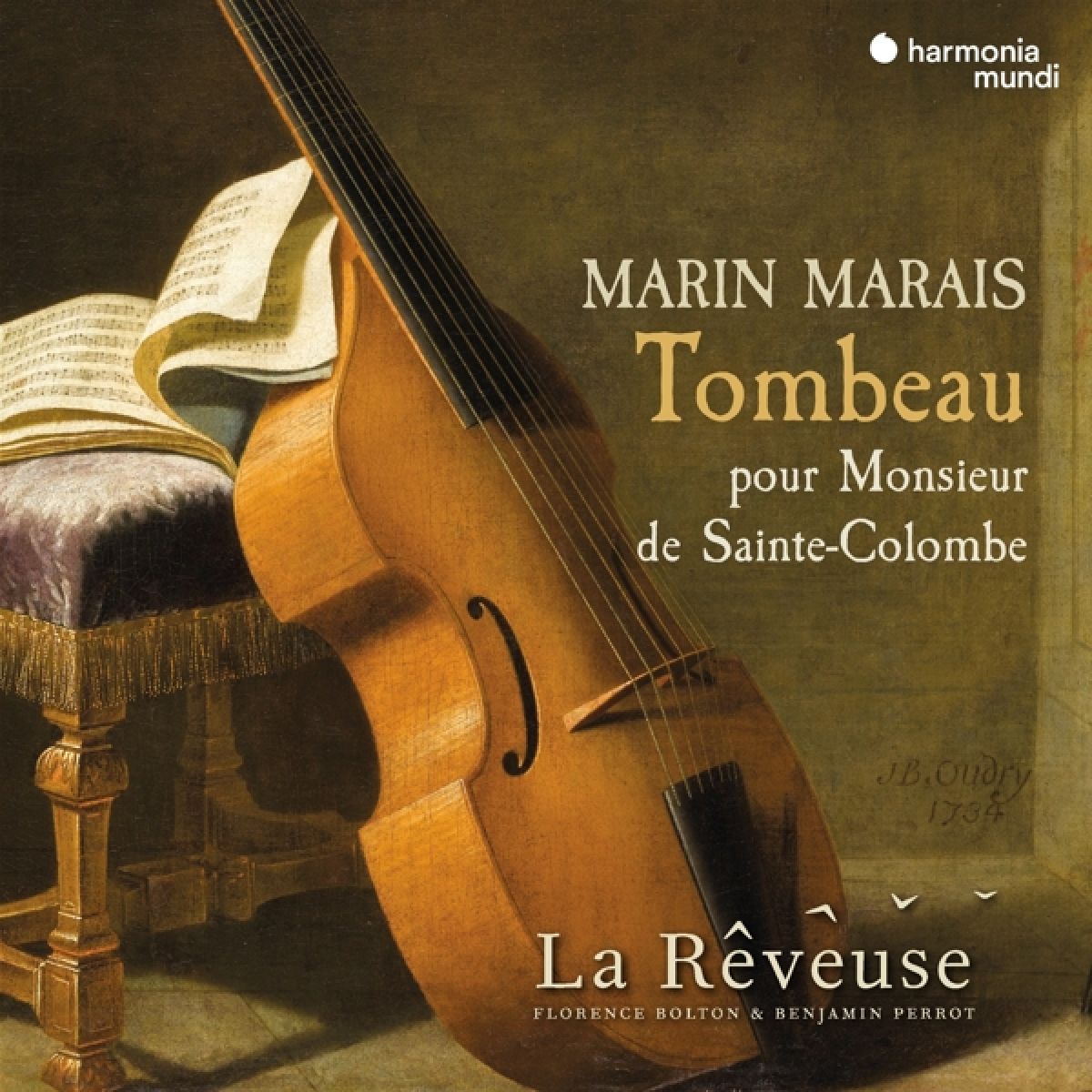 Afbeelding van Florence Bolton, Benjamin Perrot & La Rêveuse - Marais: Tombeau Pour Monsieur De Sainte-Colombe