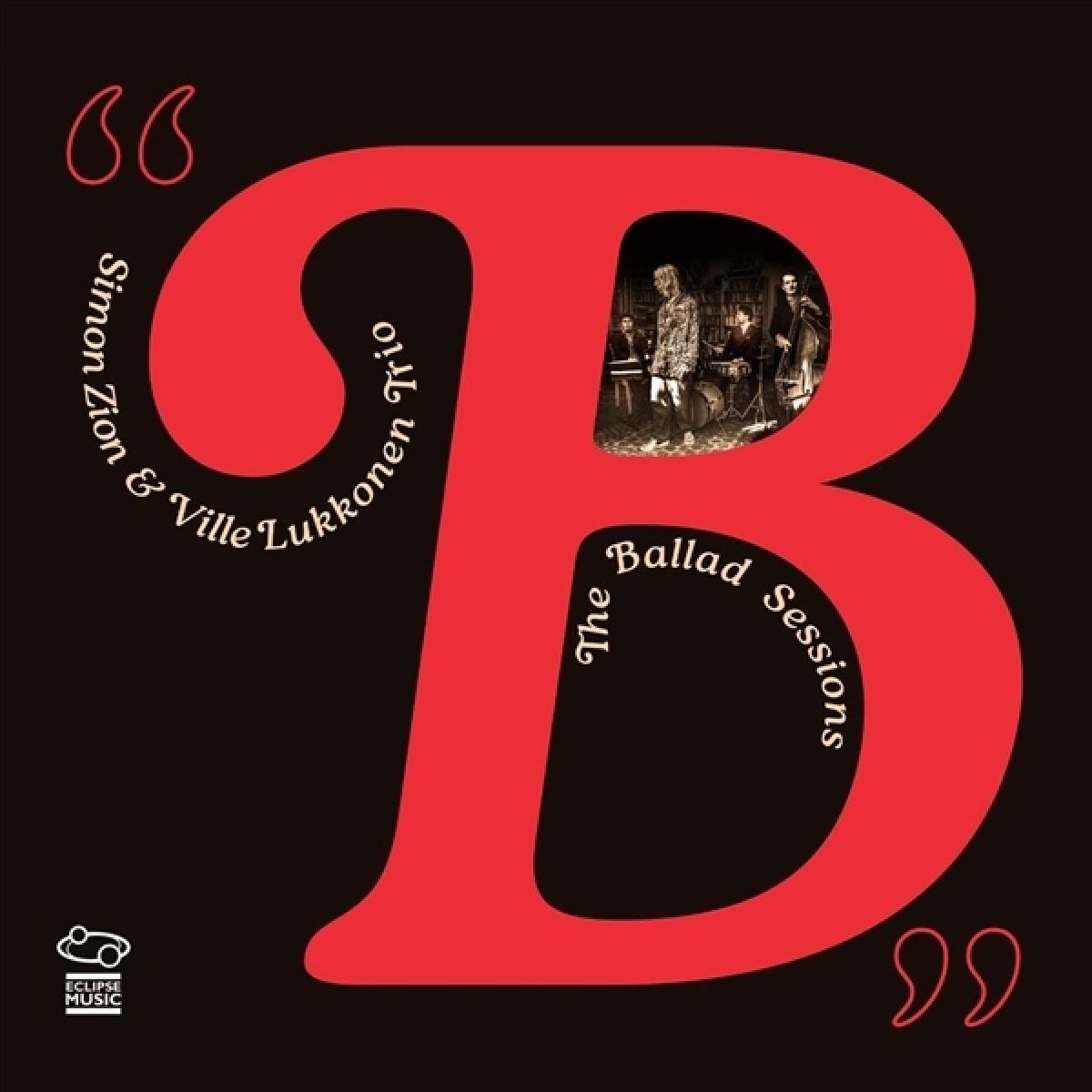 Simon Zion & Ville Luukkonen Trio - The Ballad Sessions