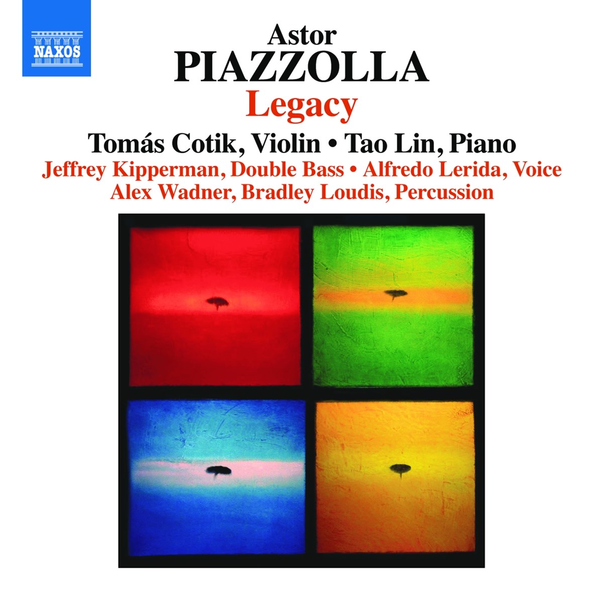 Afbeelding van Tomas Cotik, Tao Lin, Jeffrey Kipperman, Alfredo Lerida, Alex Wadner, Bradley Loudis - Piazzolla: Legacy