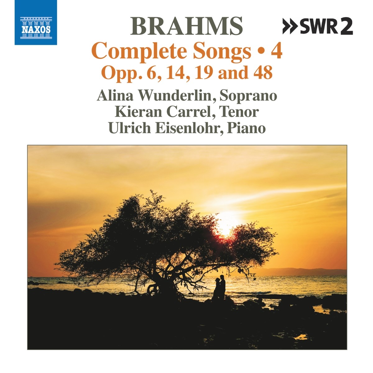 Alina Wunderlin, Kieran Carrel, Ulrich Eisenlohr - Brahms: Complete Songs, Vol. 4 Opp. 6, 14, 19 And 48