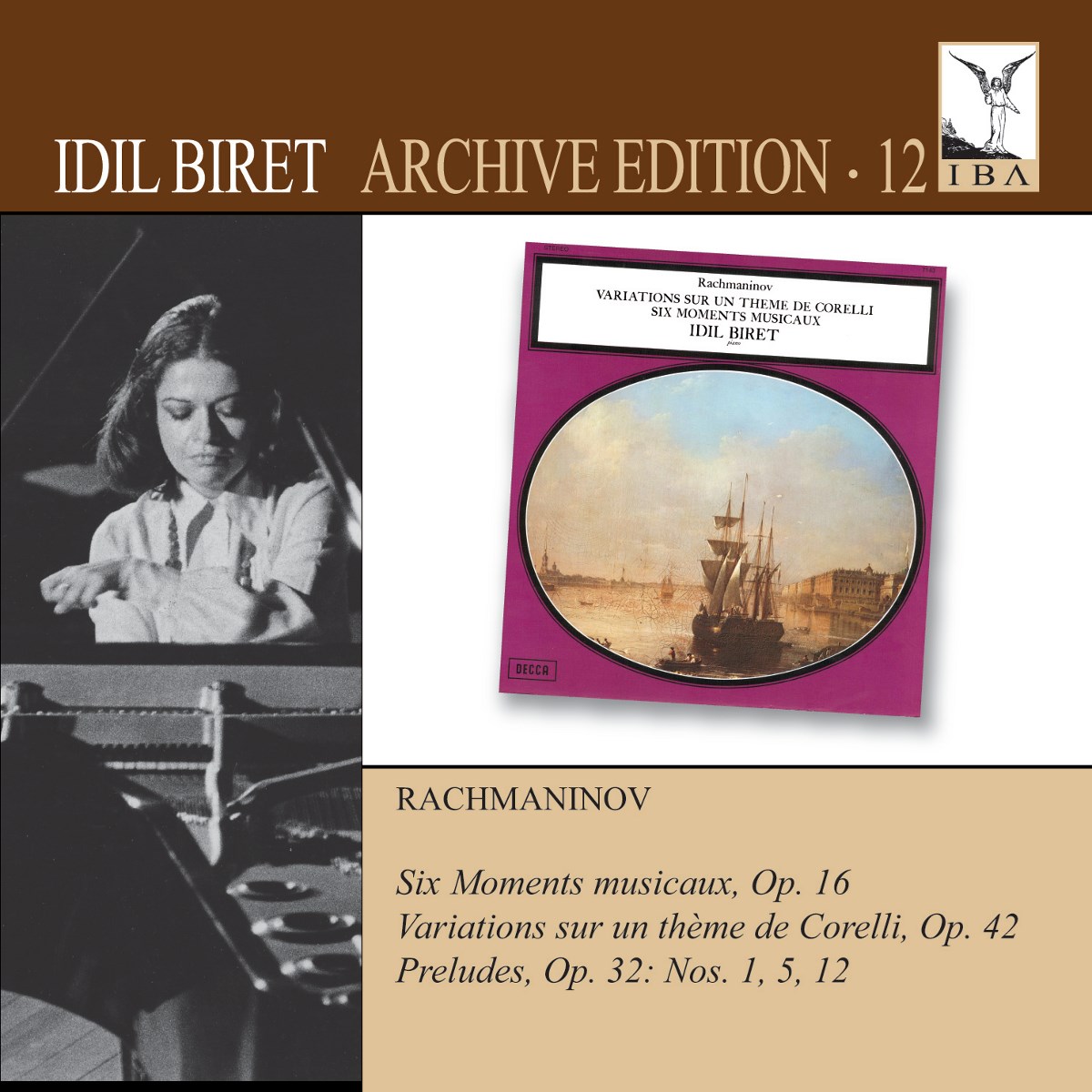 Idil Biret - Rachmaninov: Six Moments Musicaux, Op. 16 | Variations Sur Un Thème De Corelli, Op. 42 | Preludes, Op. 32 Nos. 1, 5, 12