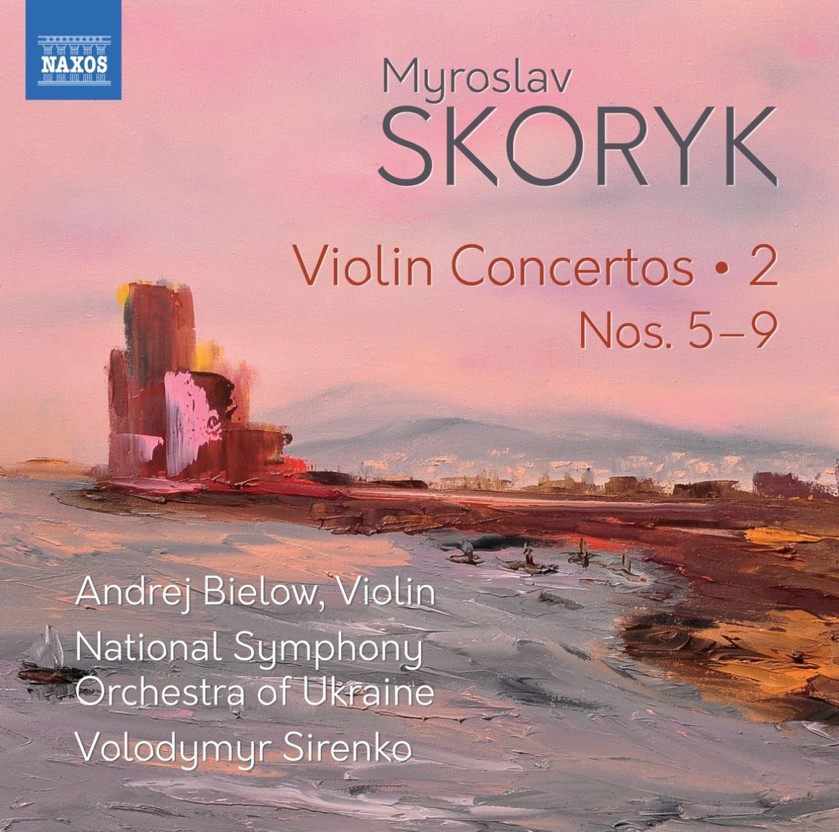 Afbeelding van Andrej Bielow, National Symphony Orchestra Of Ukraine - Skoryk: Violin Concertos 2 (Nos. 5-9)