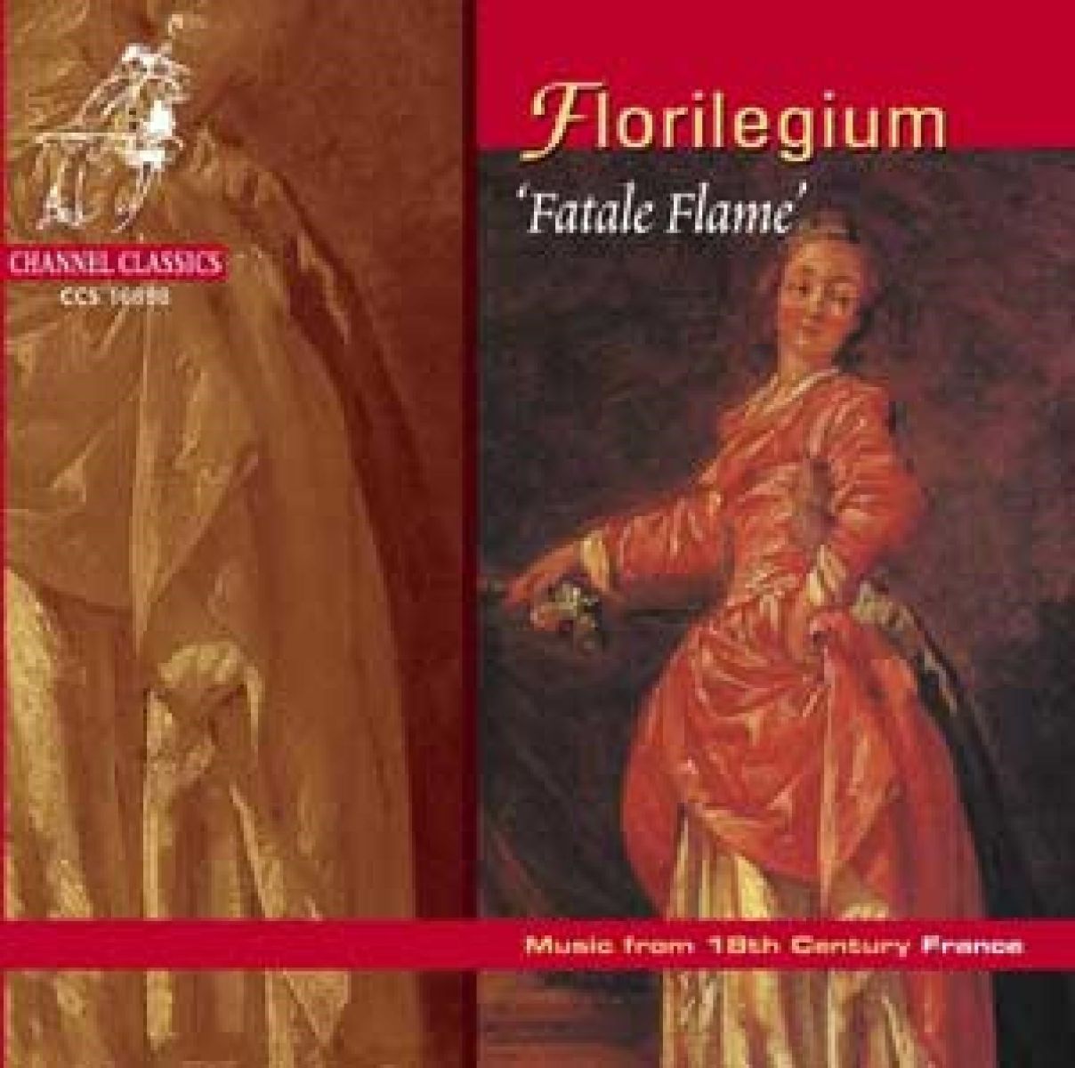 Afbeelding van Florilegium - ‘Fatale Flame’ Music From 18th Century France