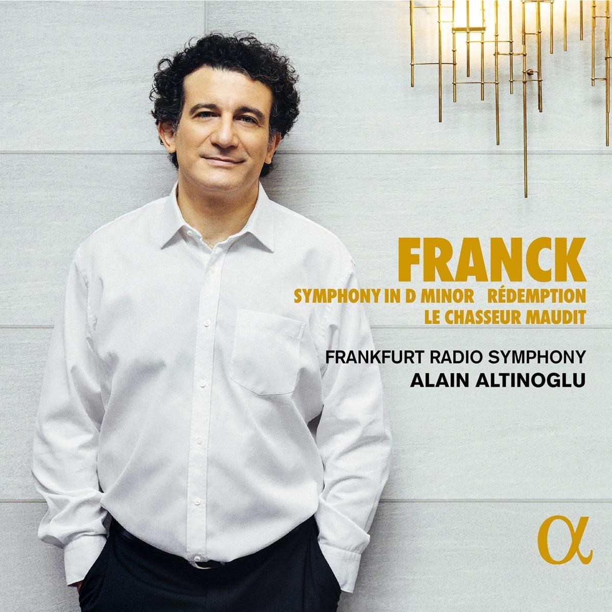 Frankfurt Radio Symphony, Alain Altinoglu - Franck: Symphony In D Minor | Rédemption | Le Chasseur Maudit