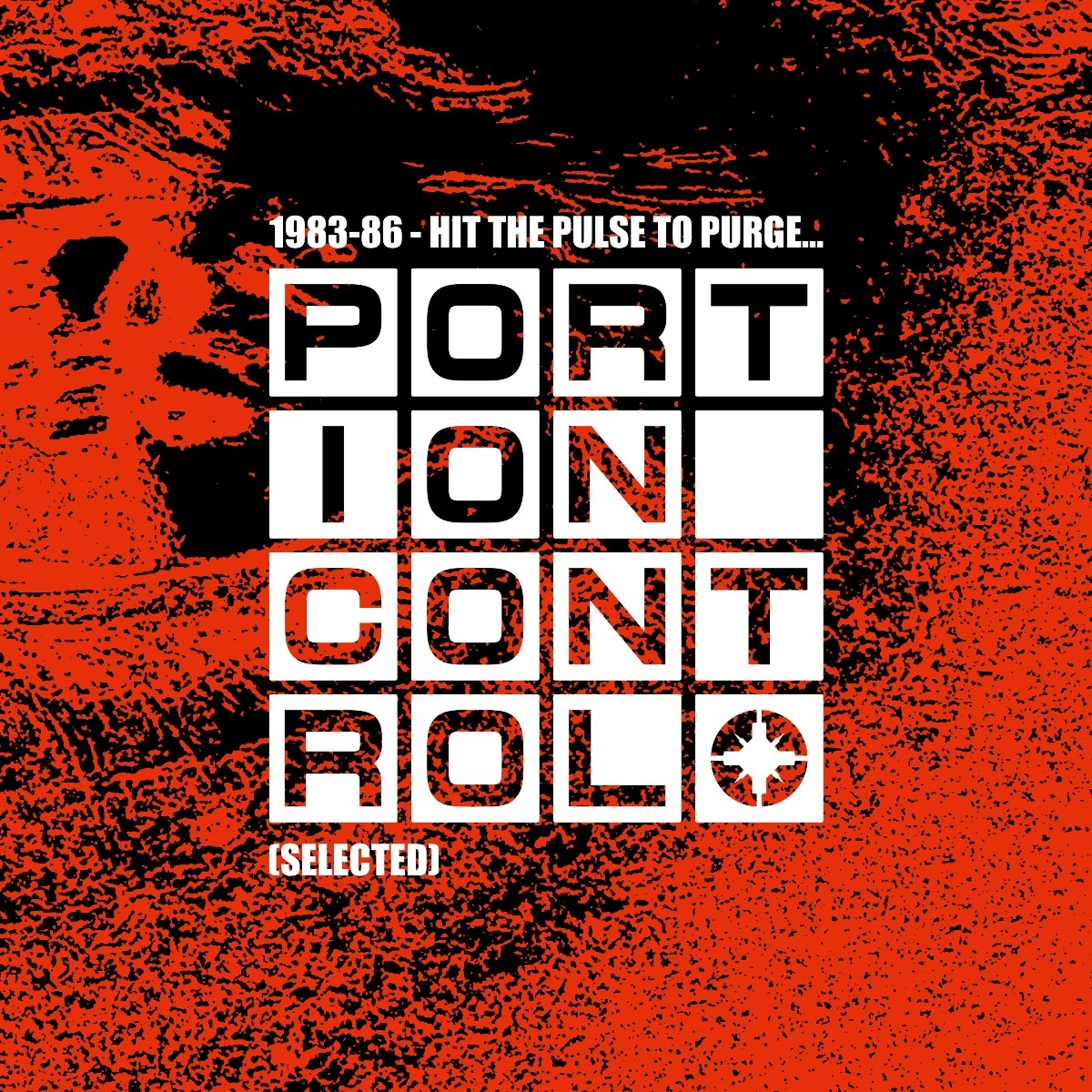 Afbeelding van Portion Control - 1983-86: Hit The Pulse To Purge...