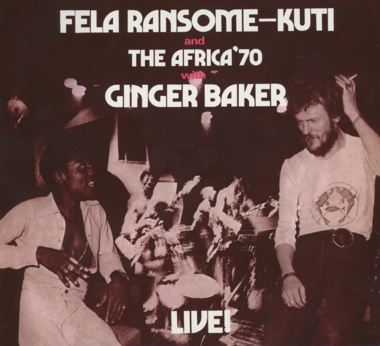 Fela Kuti And Africa 70 With Ginger Baker - Live!