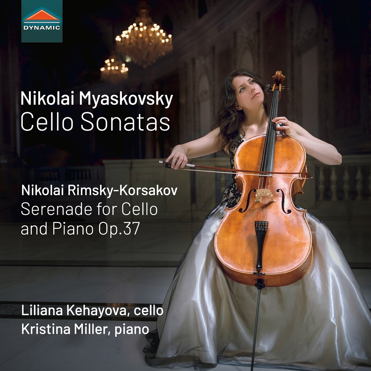 Liliana Kehayova & Kristina Miller - Cello Sonatas | Serenade For Cello And Piano Op. 37