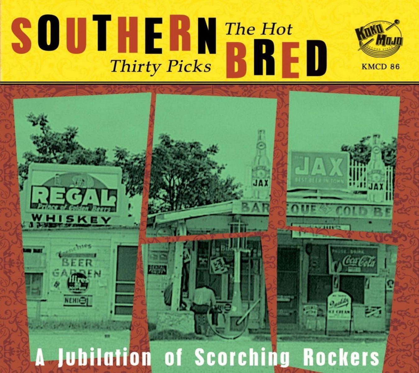 Various Artists - Southern Bred - The Hot Thirty Picks (A Jubilation Of Scorching Rockers)