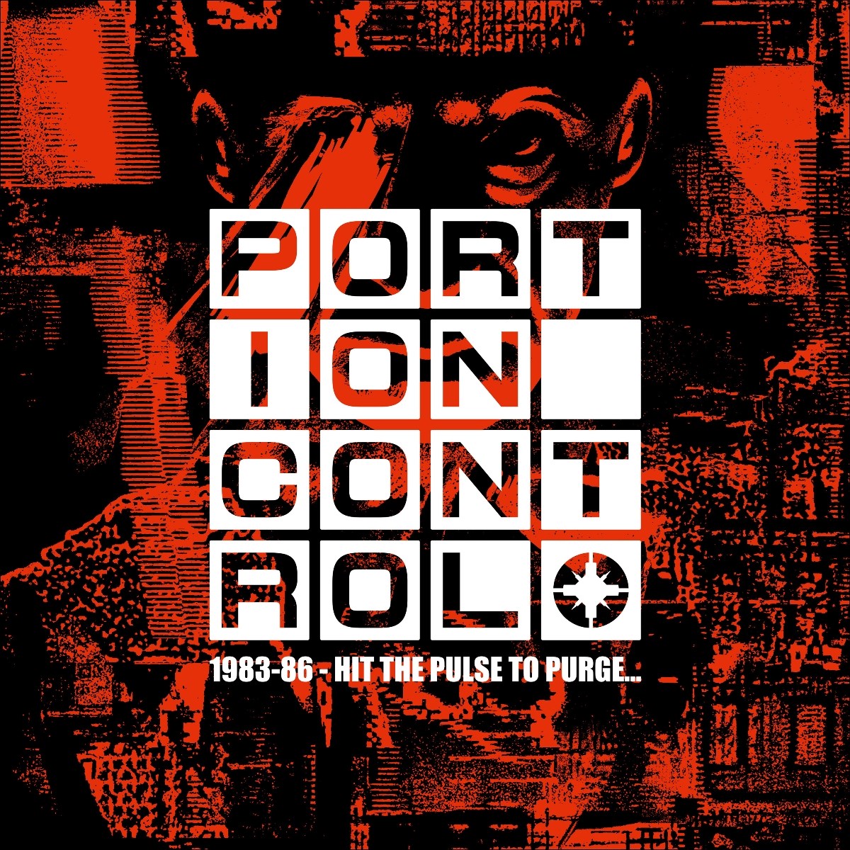 Afbeelding van Portion Control - 1983-86: Hit The Pulse To Purge...
