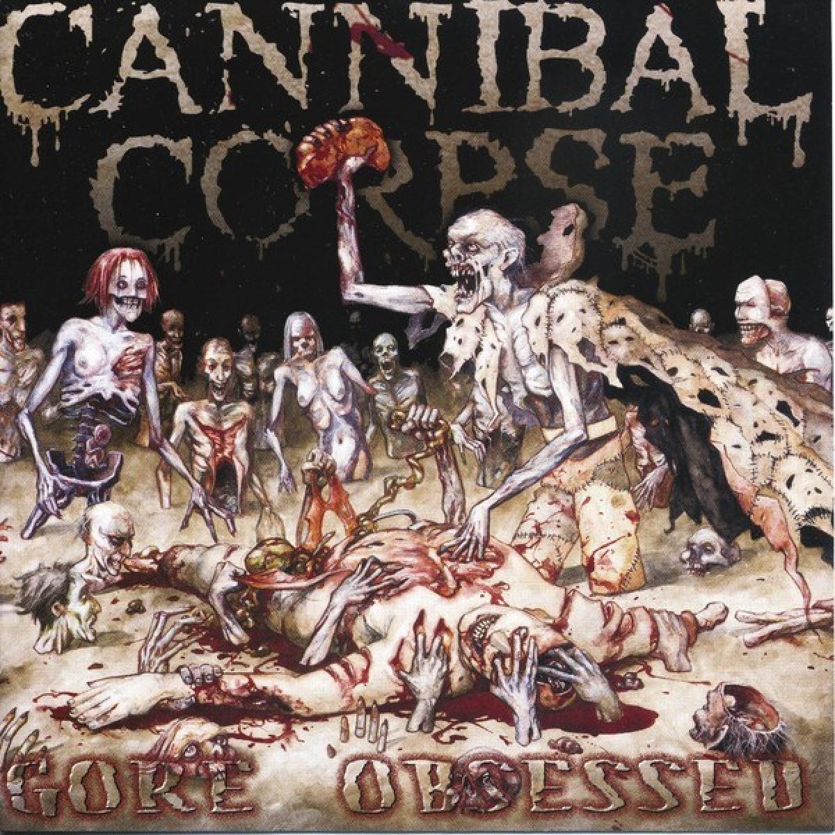 Cannibal Corpse - Gore Obsessed
