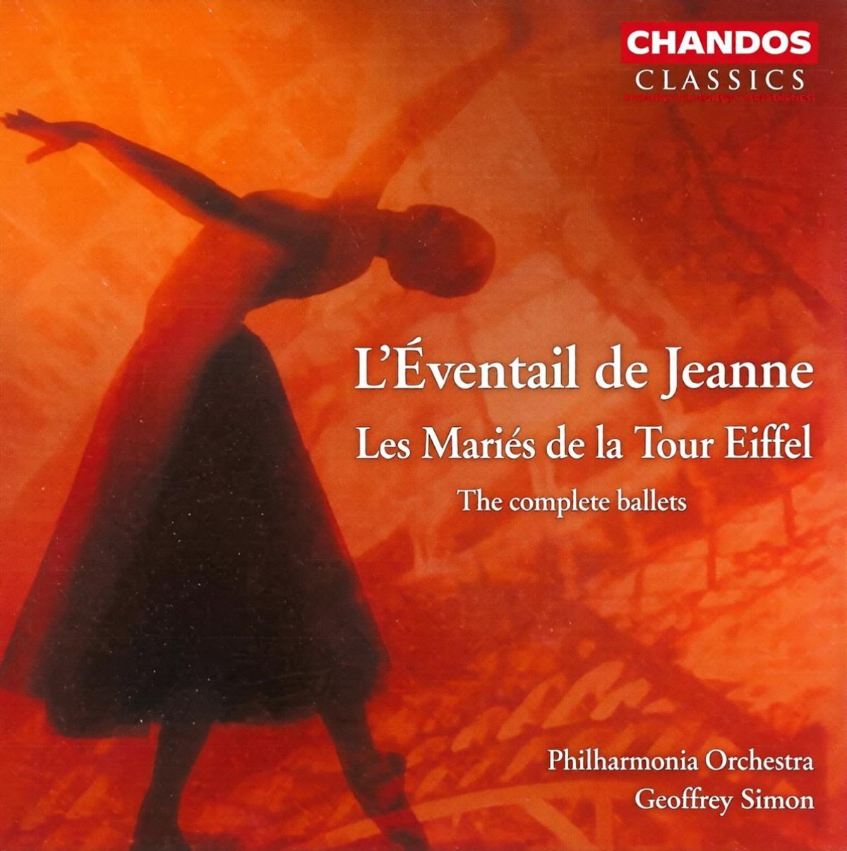 Philharmonia Orchestra, Geoffrey Simon - L'Éventail De Jeanne | Les Mariés De La Tour Eiffel (The Complet Ballets)