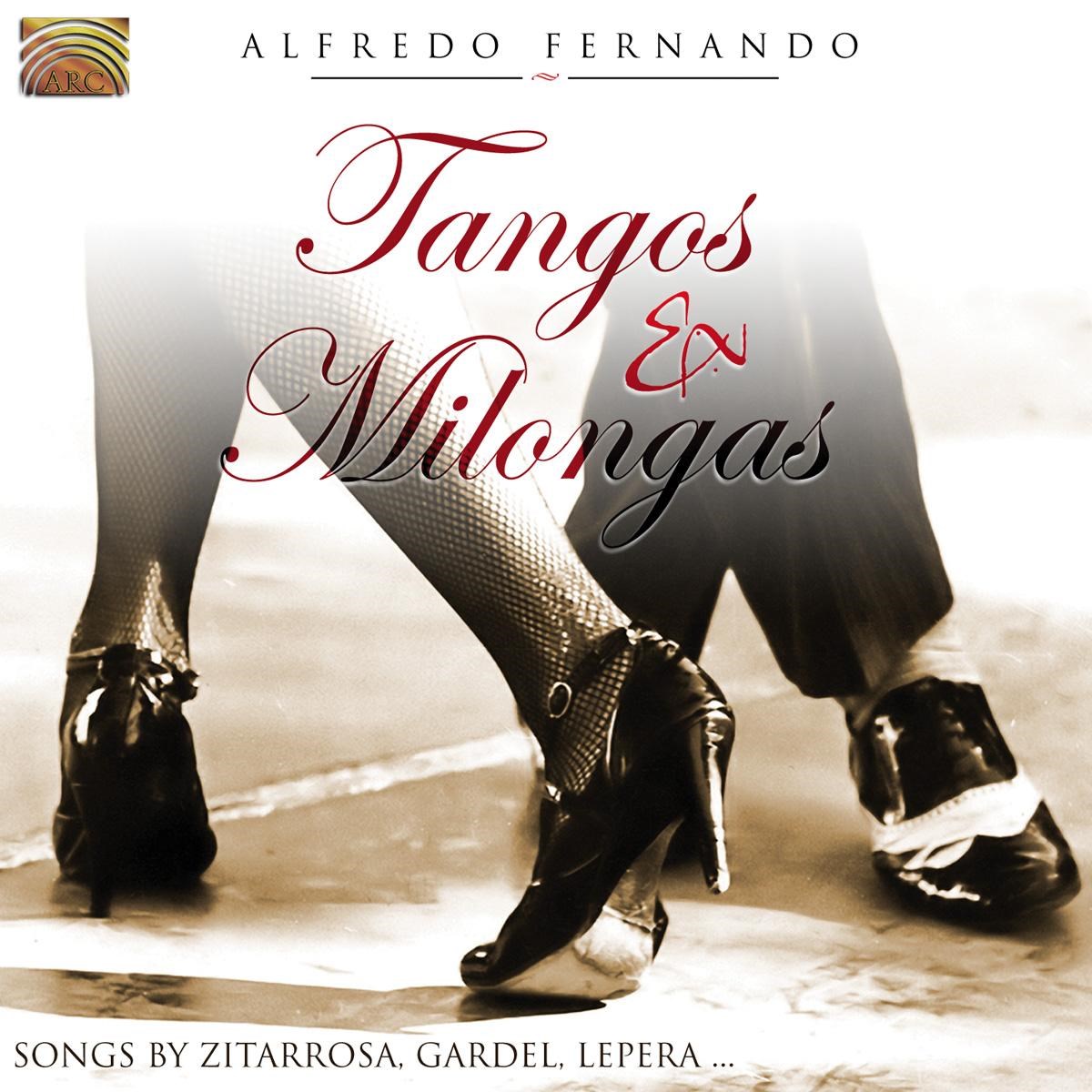 Afbeelding van Alfredo Fernando - Tangos & Milongas