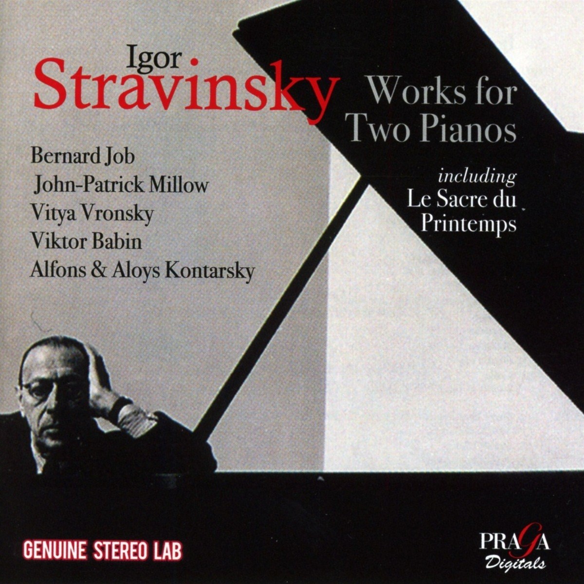 Bernard Job, John-Patrick Millow, Vronsky & Babin, Alfons & Aloys Kontarsky - Stravinsky: Works For Two Pianos Including Le Sacre Du Printemps