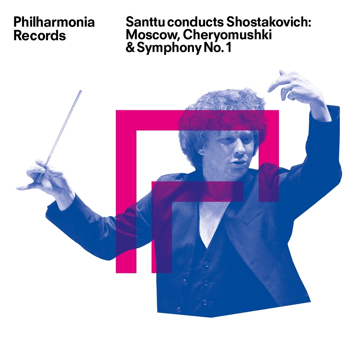 Afbeelding van Santtu Conducts Shostakovich: Moscow, Cheryomushki & Symphony No. 1
