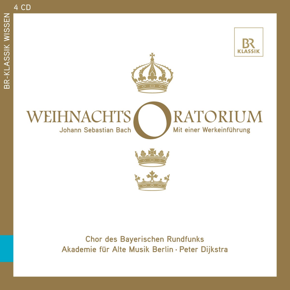 Chor Des Bayerischen Rundfunks, Akademie Für Alte Musik Berlin, Peter Dijkstra - J.S. Bach: Weihnachts Oratorium
