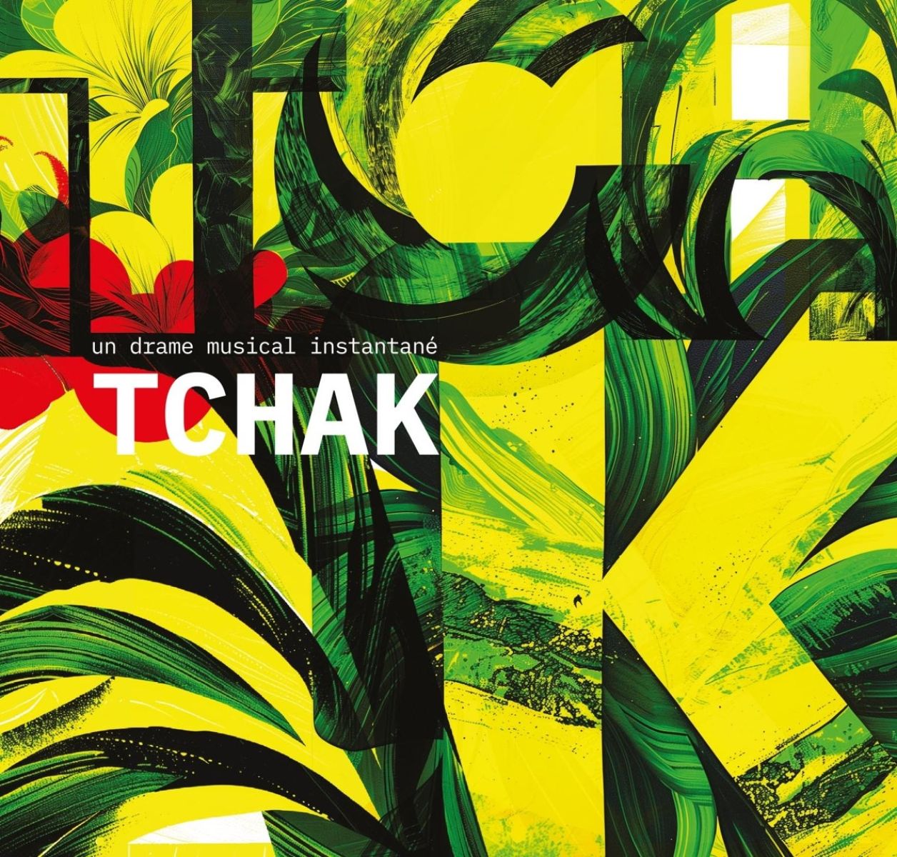 Afbeelding van Un Drame Musical Instantane - Tchak