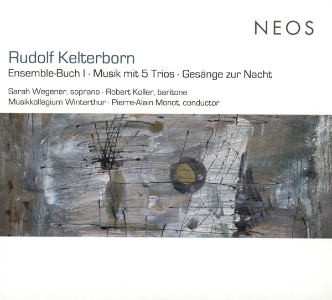 Afbeelding van Sarah Wegener, Robert Koller, Musikkollegium Winterthur, Pierre-Alain Monot - Kelterborn: Ensemble-Buch 1 | Musik Mit 5 Trios | Gesänge zur Nacht